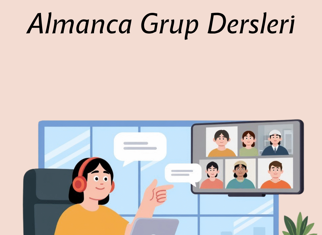 Almanca Grup Dersleri ile Etkili Dil Öğrenimi